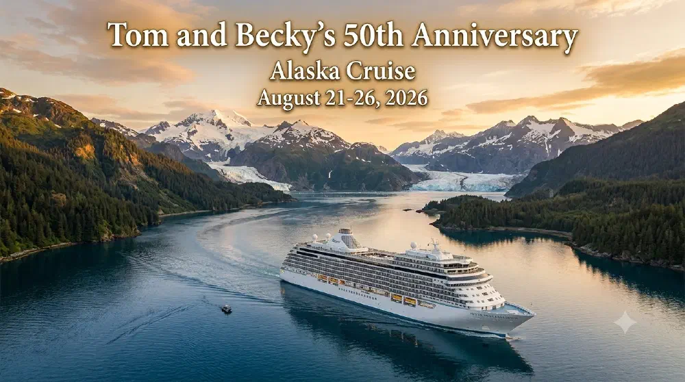 Alaska Cruise: 50 Years of Adventure Together